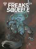 Freaks' Squeele Edition Couleur T03 Les Chevaliers Qui Ne Font Plus Ni 1/2