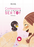 Confessions Canard Sex-Toy - Confessions D'Un Canard Sex-Toy T01 Preliminaire