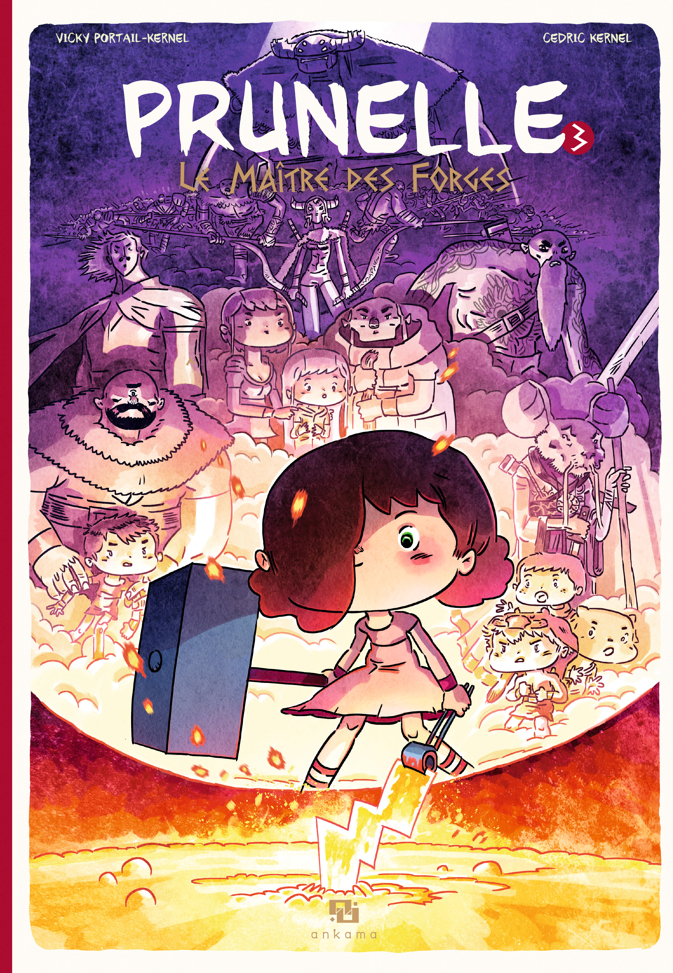 Prunelle T03 Le Maitre Des Forges