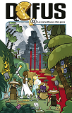 Dofus T22 - Les Merveilleuses Cites Gores