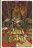 La Saga S'Atlas & Axis - La Saga D'Atlas & Axis T03