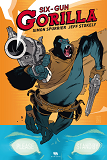 Six-Gun Gorilla
