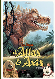 La Saga S'Atlas & Axis - La Saga D'Atlas & Axis T04