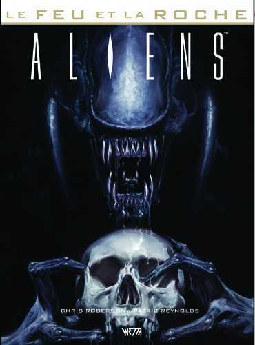 Le Feu Et La Roche T02 : Aliens