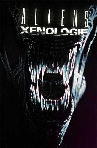 Aliens : Xenologie I - Ed. Dry Limitee