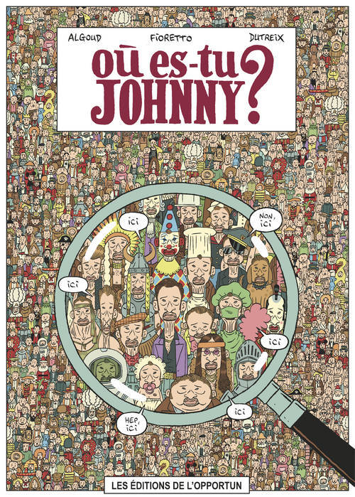 Ou Es-Tu Johnny ?