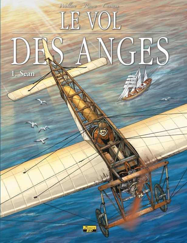 Le Vol Des Anges - Tome 1 - Sean Nouvelle Edition