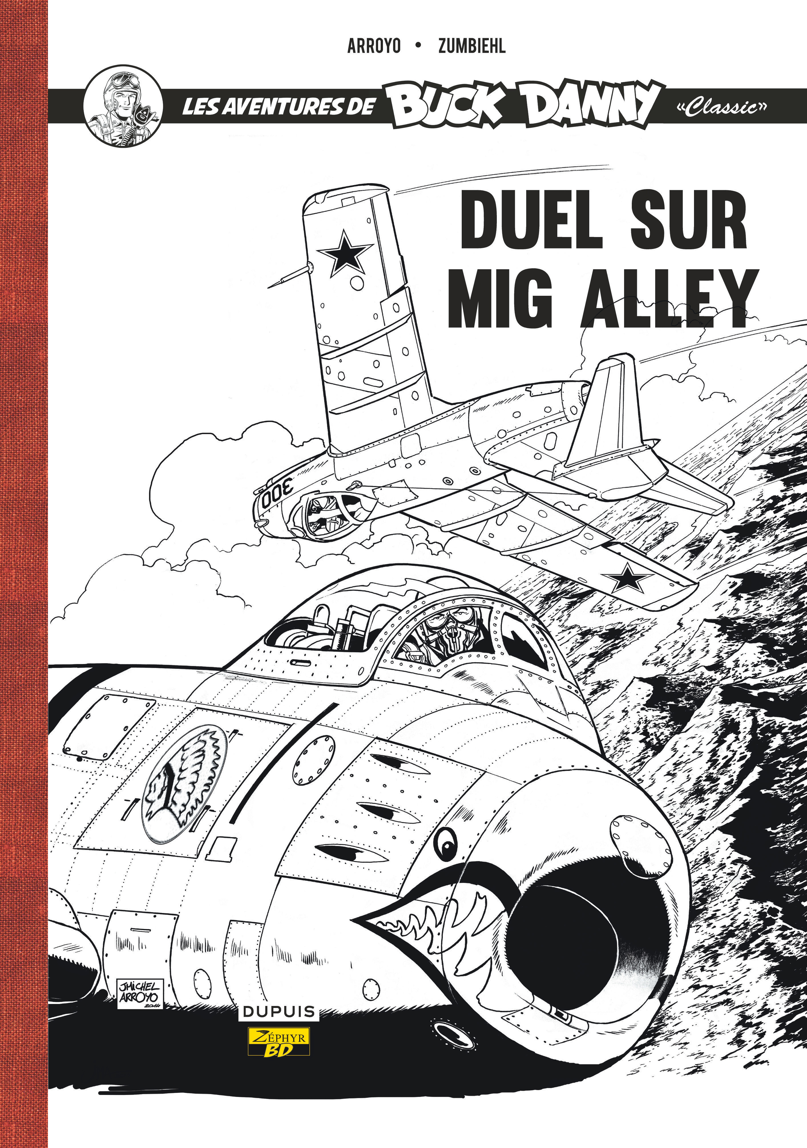 Buck Danny Classic - Tome 2 - Duel Sur Mig Alley (Noir Et Blanc)