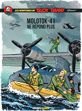 BUCK DANNY CLASSIC - TOME 10 - MOLOTOK 41 NE REPOND PLUS