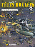 L'Escadrille Des Tetes Brulees - Tome 4 - Corsair Contre Zero (Ex-Libris)