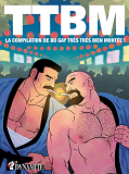 Outrage - Ttbm - La Compilation De Bd Gay Tres Tres Bien Montee