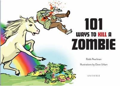 101 Manieres De Tuer Un Zombie