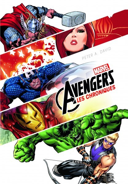 Avengers - Les Chroniques - Marvel : Les Chroniques Avengers