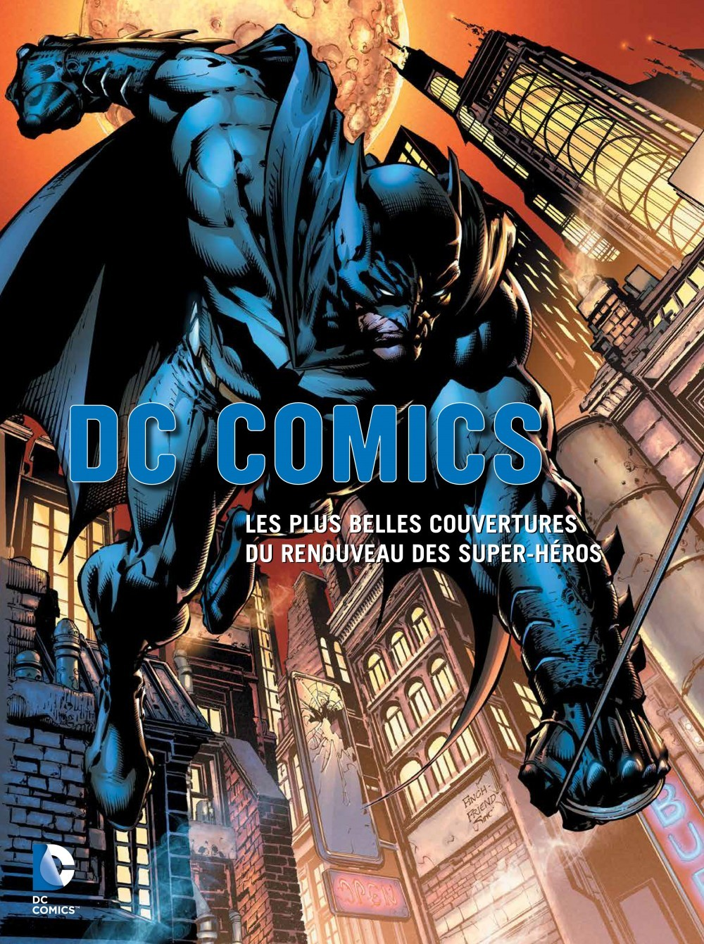 Dc Comics - Livre Poster - Dc Comics, Les Plus Belles Couvertures Du Renouveau Des Super-Heros