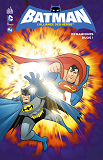 Batman L'Alliance Des Heros T4