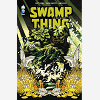 Swamp Thing - Tome 1