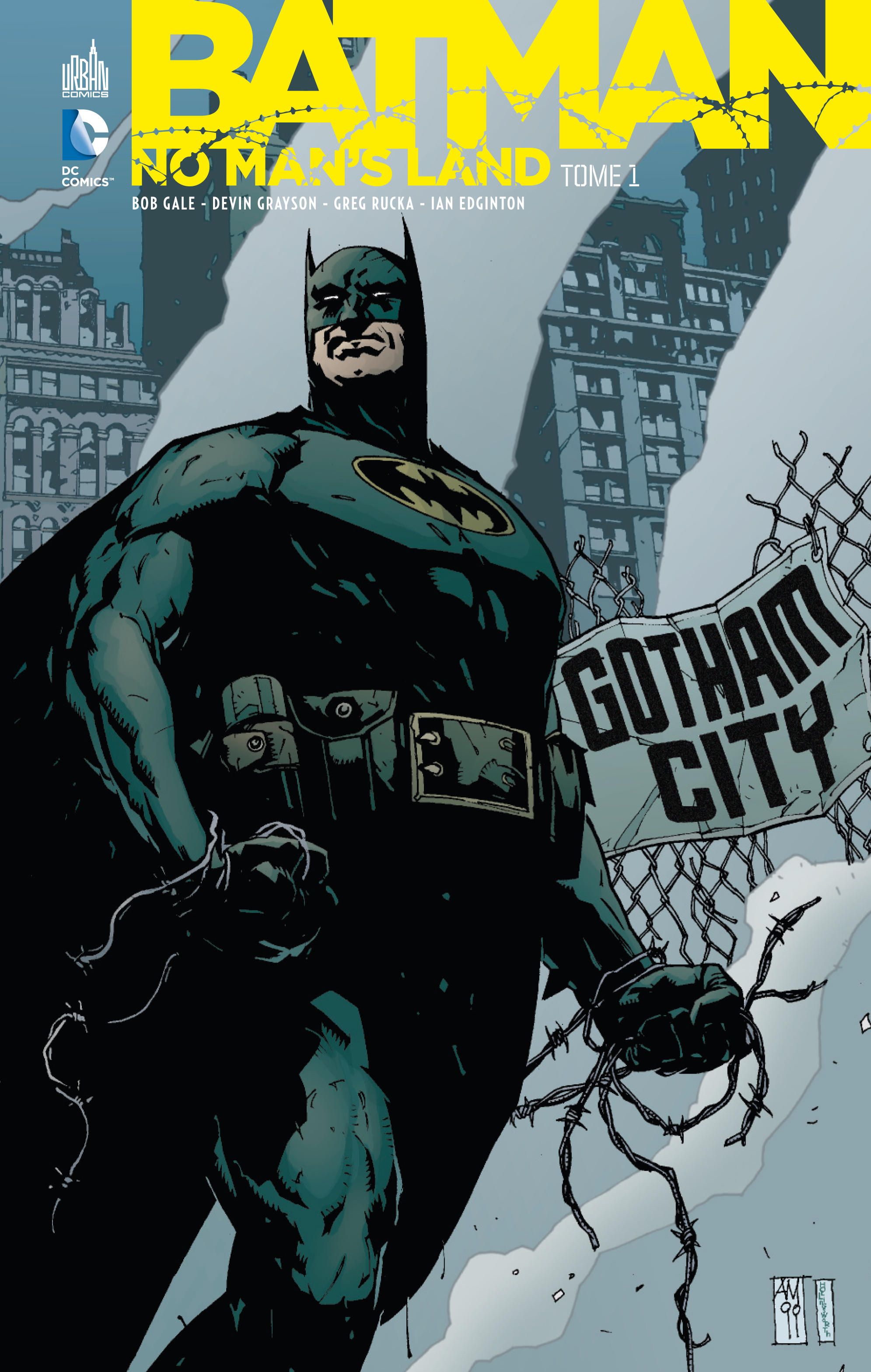 Batman No Man'S Land - Tome 1