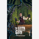 The Sixth Gun - Tome 2