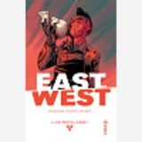 East Of West - Tome 4