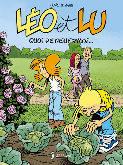 Leo Et Lu. - T07 - Quoi De Neuf ? Moi