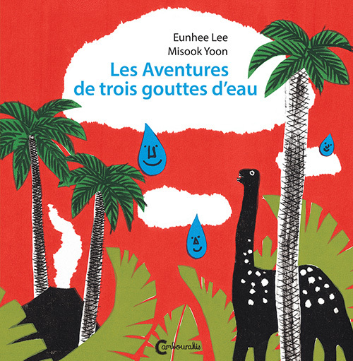 Les Aventures De Trois Gouttes D'Eau