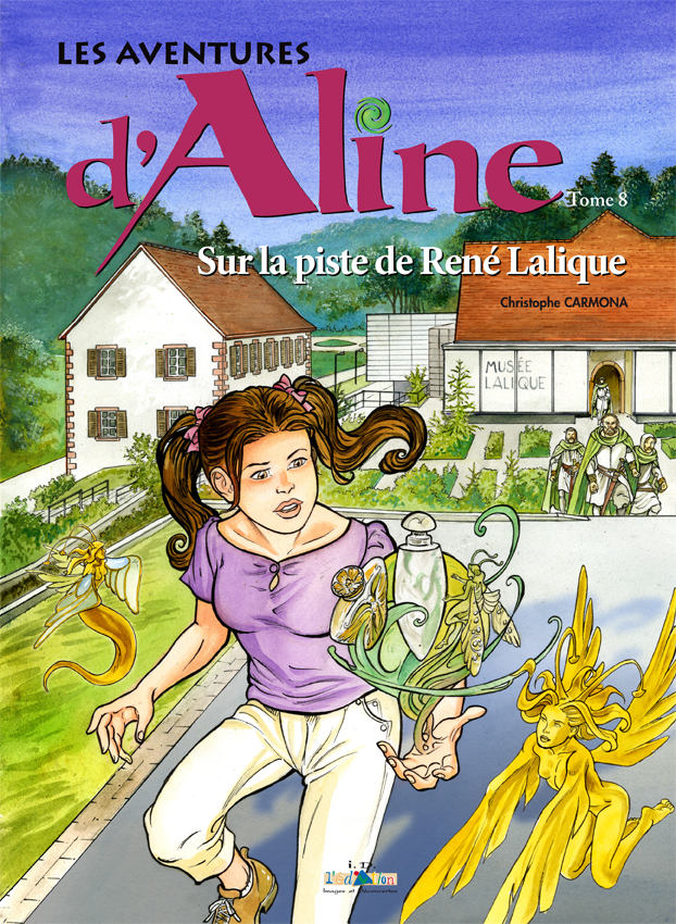 Les Aventures D'Aline - Tome 8 - Sur La Piste De Rene Lalique