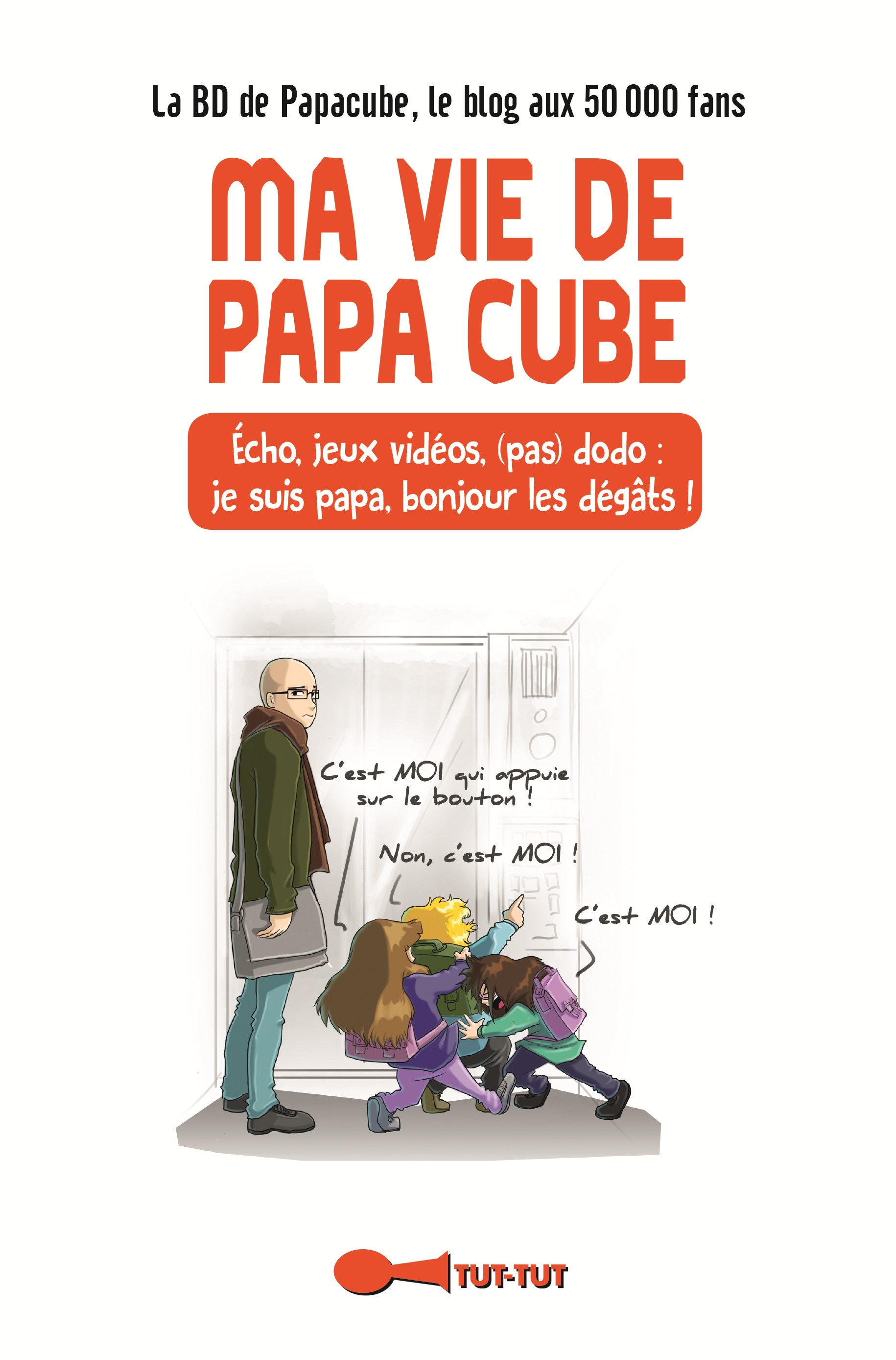 Ma Vie De Papa Cube