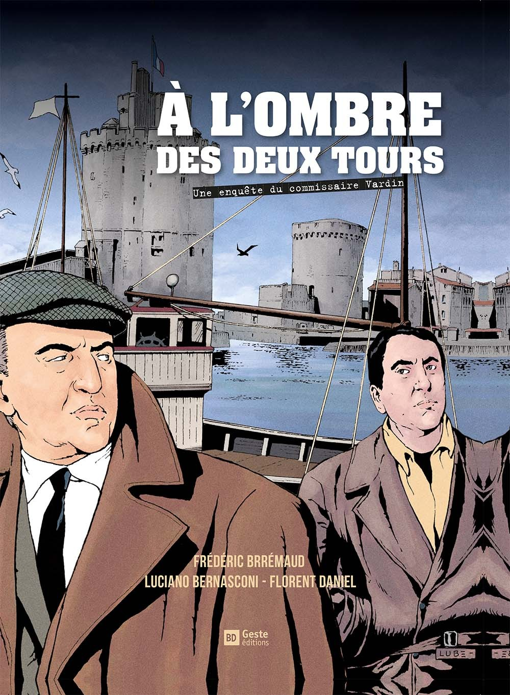 A L'OMBRE DES DEUX TOURS