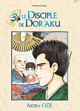 Disciple De Doraku (Le) T03