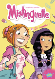 Mistinguette - Tome 2 - Vol02