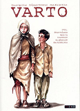 VARTO - 1913, DEUX ENFANTS DANS LA TOURMENTE DU GENOCIDE DES ARMENIENS NE