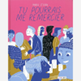 Tu Pourrais Me Remercier