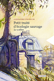 COFFRET PETIT TRAITE D'ECOLOGIE SAUVAGE T1 & T2 + CALE