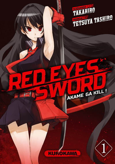 Red Eyes Sword - Akame Ga Kill ! - Tome 1 - Vol01