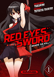 Red Eyes Sword - Akame Ga Kill ! - Tome 1 - Vol01