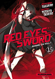 Red Eyes Sword - Akame Ga Kill ! - Tome 15 - Vol15