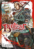 Baltzar, La Guerre Dans Le Sang - Tome 5