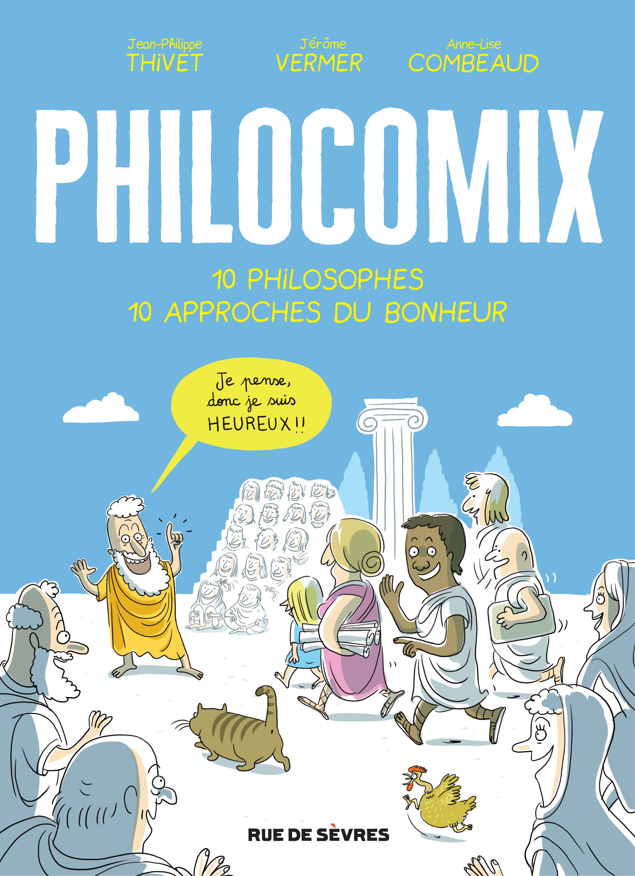 Philocomix T1 10 Philosophes 10 Approches Du Bonheur