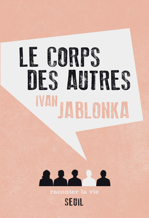 LE CORPS DES AUTRES