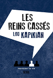 LES REINS CASSES