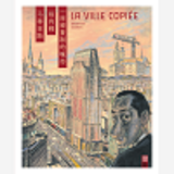 Ville Copiee (La) - Tome 0