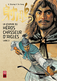 La Legende Du Heros Chasseur D'Aigle - Tome 2