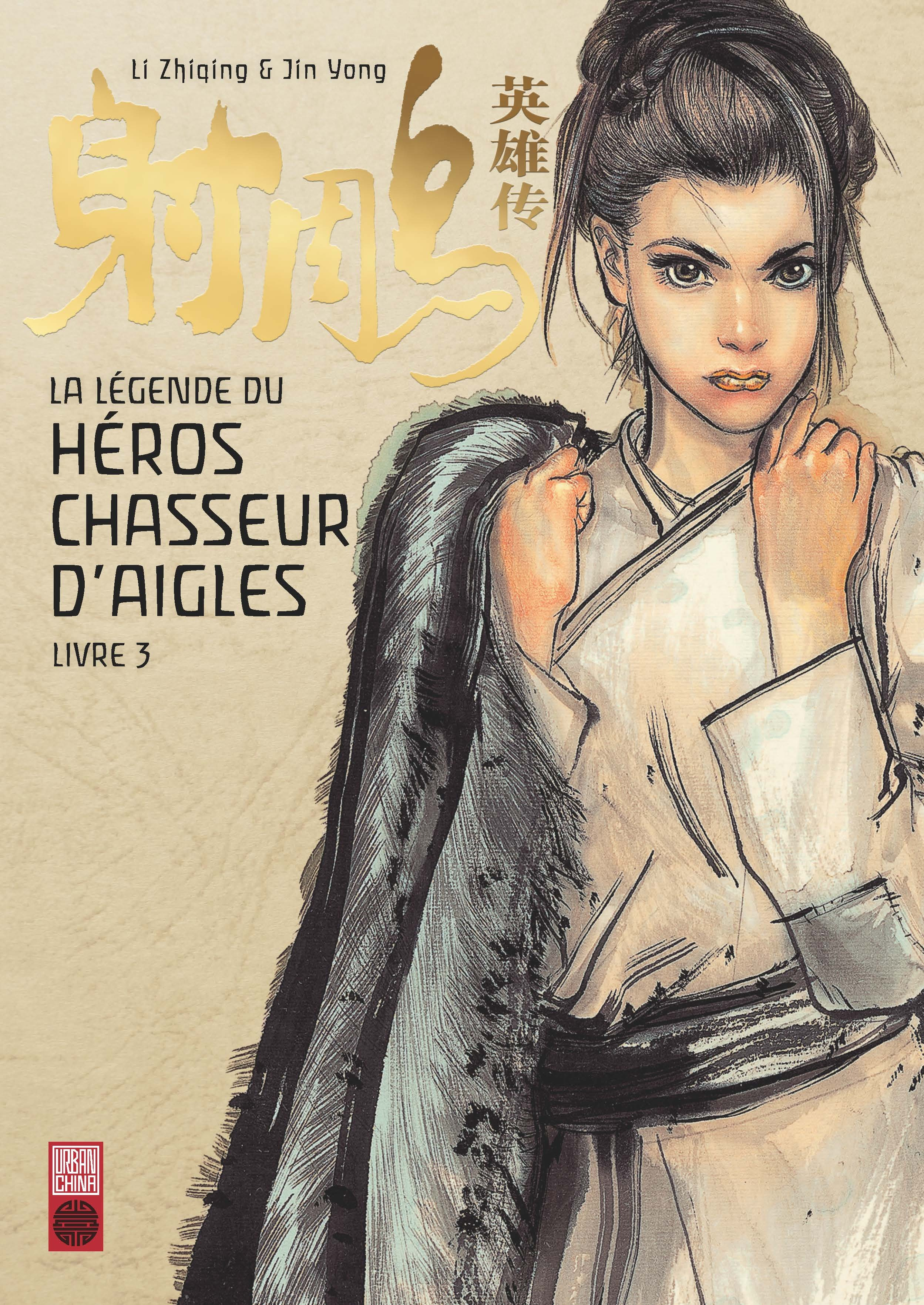 La Legende Du Heros Chasseur D'Aigle - Tome 3