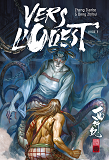 Vers L'Ouest - Tome 3