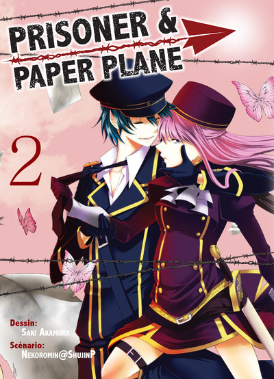 Prisoner And Paper Plane T02 - Vol02