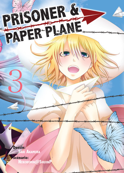 Prisoner And Paper Plane T03 - Vol03