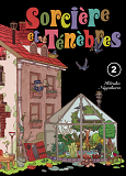 Sorciere Et Tenebres T02 - Volume 02
