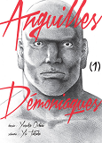 Anguilles Demoniaques T01 - Volume 01