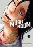 Mushroom T01 - Volume 01