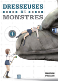 Dresseuses De Monstres T01 - Vol01